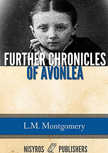 Further Chronicles of Avonlea