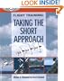 Flight Training: Taking the Short Approach