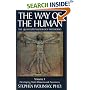 The Way of Human, Volume I: Developing Multi-dimensional Awareness, the Quantum Psychology Notebooks (Way of the Human; The Quantum Psychology Notebooks) ... the Human; The Quantum Psychology Notebooks)