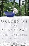 Gardenias for Breakfast