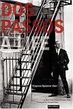 Dos Passos: A Life
