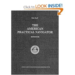 The American Practical Navigator: "Bowditch"