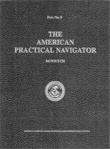 The American Practical Navigator: "Bowditch"