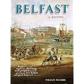Belfast: A History