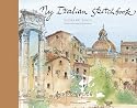 My Italian Sketchbook (My Sketchbook)