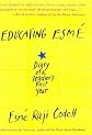 Educating Esmé: Diary of a Teacher's First Year