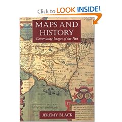 Maps and History: Constructing Images of the Past