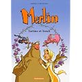 Merlin, tome 5 : Tartine et Iseult