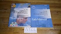 70-298 Designing Security for a MS Win2003 Network: Microsoft Official Academic Course