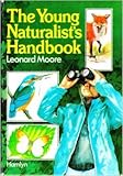 The young naturalist's handbook