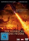 Die Herrschaft des Feuers