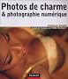 Photos de charme & photographie num�rique