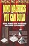 Mind Machines You Can Build