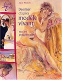 Dessiner d'apr�s mod�le vivant : Nus et personnages