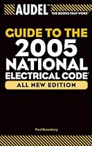 Audel Guide to the 2005 National Electrical Code (Audel Technical Trades Series)