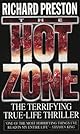 The Hot Zone: A Terrifying True Story