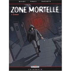 Zone mortelle, Tome 1 : Cronos