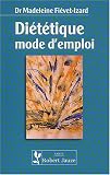 Revue Robert Jauzé  / Diététique mode d'emploi
