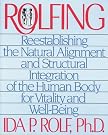 Rolfing: Re-establishing the...