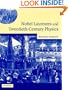 Nobel Laureates and Twentieth-Century Physics