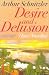 Desire and Delusion: Three Novellas