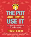 The Pot and How to Use It: The Mystery and Romance of the Rice Cooker