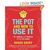 The Pot and How to Use It: The Mystery and Romance of the Rice Cooker