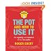 The Pot and How to Use It: The Mystery and Romance of the Rice Cooker