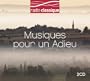 Musiques Pour Un Adieu (Double CD)