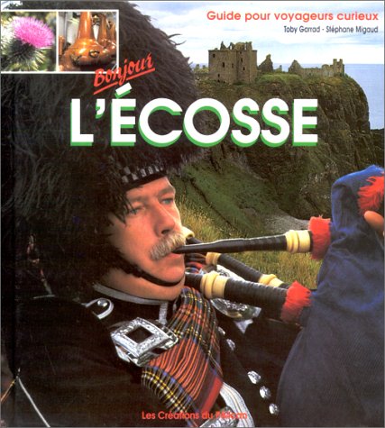 City Travel Guides Discounted  Livres : Bonjour l'Ecosse