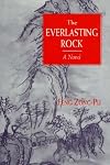 The Everlasting Rock (Three Continents Press)