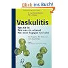 Vaskulitis: Was ist sie - Wie man sie erkennt - Was man dagegen tun kann