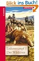 Lederstrumpf 1: Der Wildt�ter