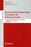 Requirements Engineering - Foundation for Software Quality: 13th International Working Conference, REFSQ 2007, Trondheim, Norway, June 11-12, 2007, Proceedings ... (Lecture Notes in Computer Science)