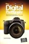 The Digital Photography Book: Part 1 (2nd Edition)