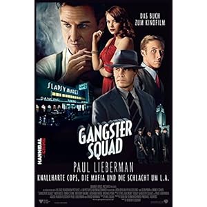 Gangster Squad - Knallharte Cops, die Mafia und die Schlacht um L.A.