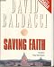 Saving Faith: Complete & Unabridged