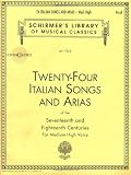 24 Italian Songs and Arias: Medium High Voice (Book/CD, Vocal Collection)