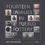 Fourteen Families in Pueblo Pottery