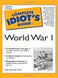 Complete Idiots Guide to World War I