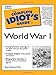 Complete Idiot's Guide to World War I