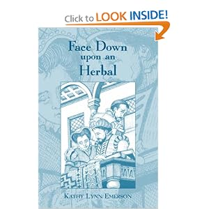 Face Down Upon An Herbal (Large Print) Kathy Lynn Emerson
