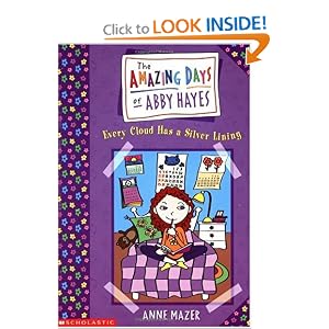 Every Cloud Has a Silver Lining (Amazing Days of Abby Hayes, Book 1)