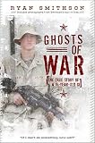 Ghosts of War: The True Story of a 19-Year-Old GI   [GHOSTS OF WAR] [Hardcover]