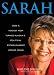 Sarah: How a Hockey Mom Turned Alaska's Political Establishment on Its Ear (Audio CD)