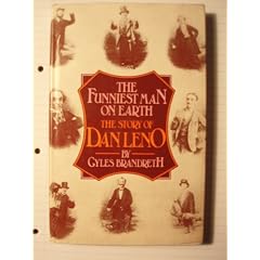 Funniest Man on Earth: Story of Dan Leno