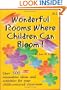 Wonderful Rooms Where Children Can Bloom