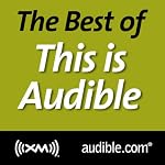 The Best of This Is Audible, September 25, 2012 | Kim Alexander