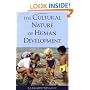 The Cultural Nature of Human Development