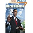 Barack Obama: The Comic Book Biography by Jeff Mariotte, Tom Morgan, and J. Scott Campbell